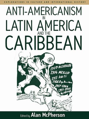 cover image of Anti-americanism in Latin America and the Caribbean